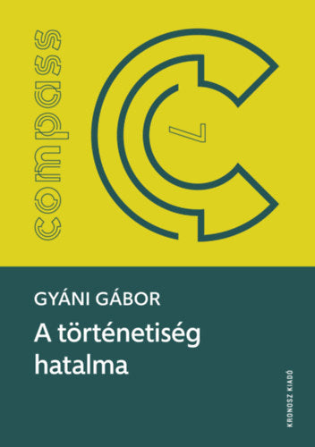 A történetiség hatalma