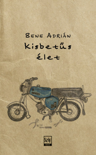 kisbetűs élet