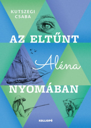 Az eltűnt Aléna nyomában