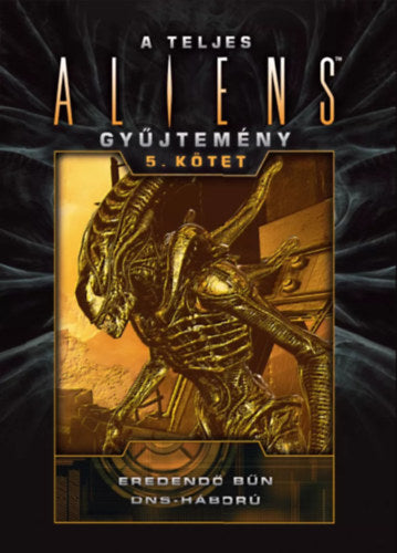 A teljes Aliens-gyűjtemény 5. kötet - Díszkiadás (Különleges kiadás)