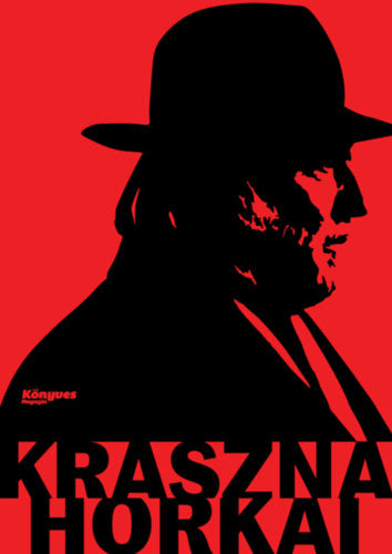 Krasznahorkai - Út a Nobel-díjig