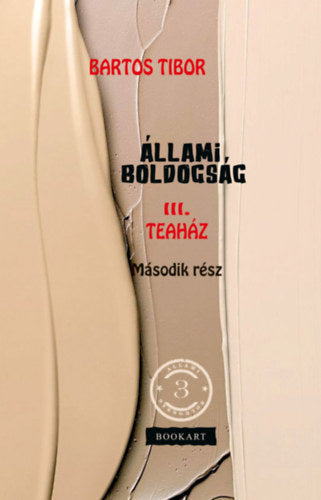 Állami boldogság III.