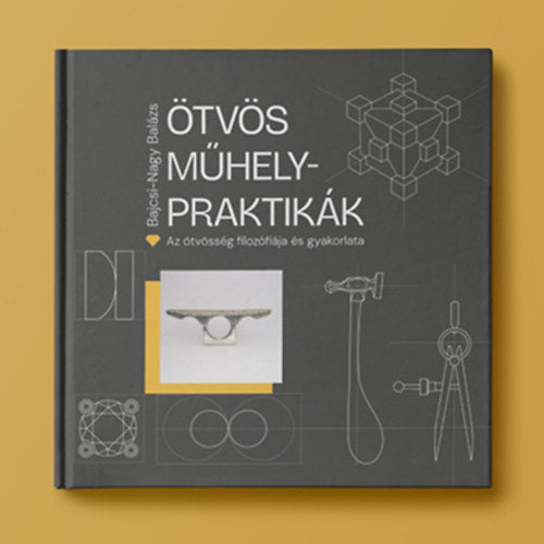 Ötvös Műhelypraktikák