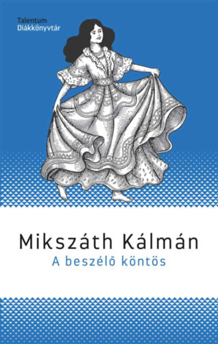 A beszélő köntös