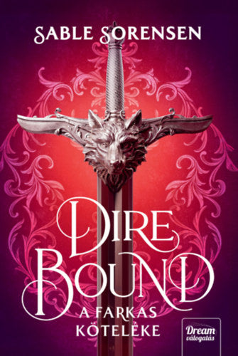 Dire Bound - A farkas köteléke (Különleges kiadás)