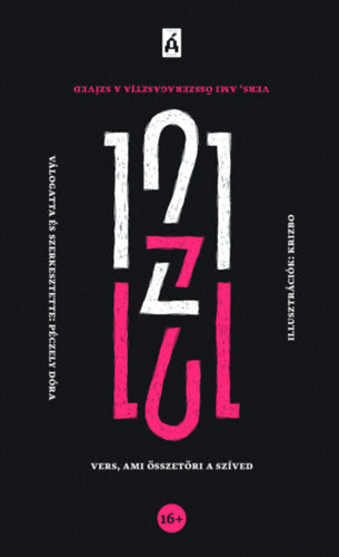 121 vers, ami összetöri/összeragasztja a szíved