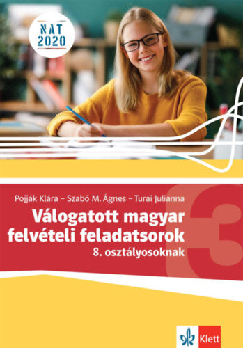 Válogatott magyar felvételi feladatsorok 3. - 8. osztályosoknak