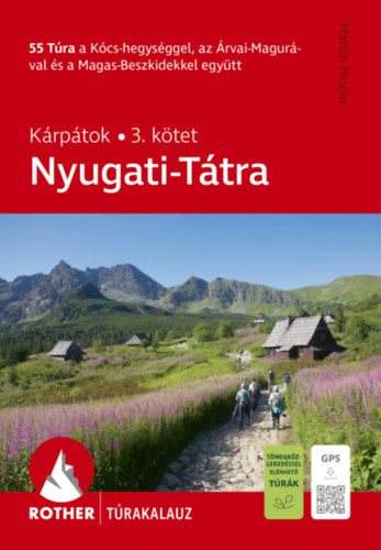 Nyugati-Tátra Rother túrakaluz
