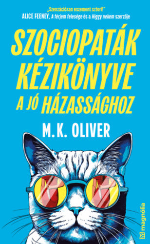 Szociopaták kézikönyve a jó házassághoz