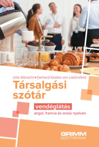 Társalgási szótár - Vendéglátás - angol, francia és orosz nyelven