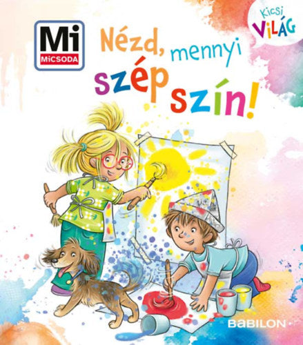 Nézd, mennyi szép szín!