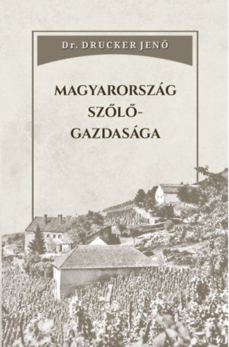 Magyarország szőlőgazdasága
