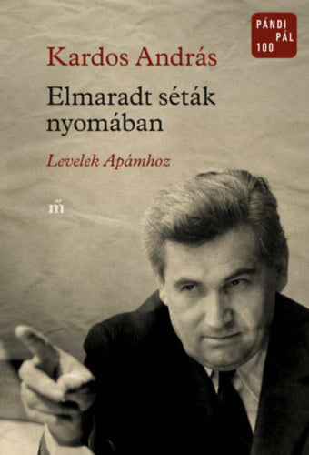 Elmaradt séták nyomában