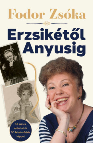 Erzsikétől Anyusig