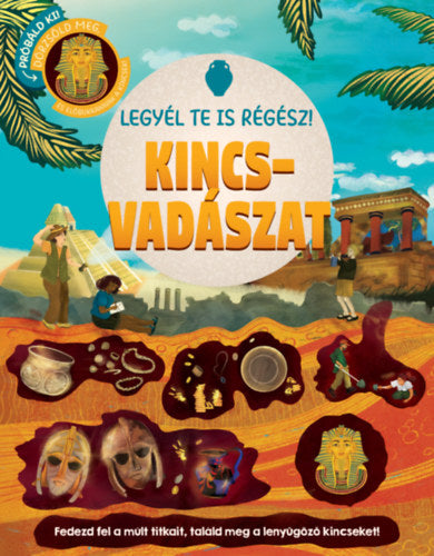 Legyél te is régész! - Kincsvadászat
