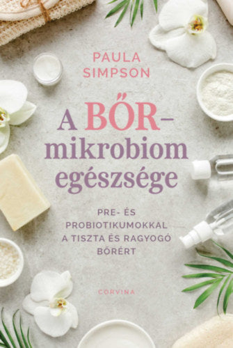 A bőr-mikrobiom egészsége