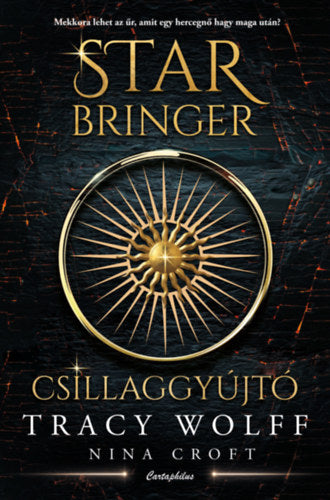 Star Bringer - Csillaggyújtó (Különleges kiadás)