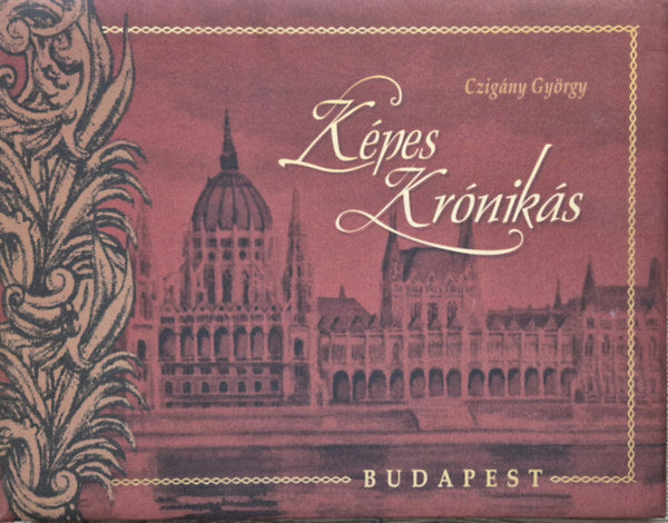 Képes krónikás - Budapest