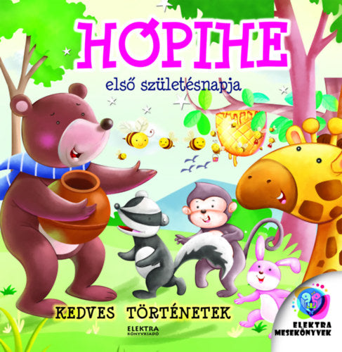Hópihe első születésnapja