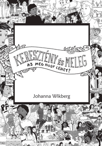 Keresztény és meleg - Az meg hogy lehet?