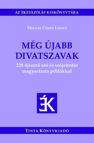 Még újabb divatszavak