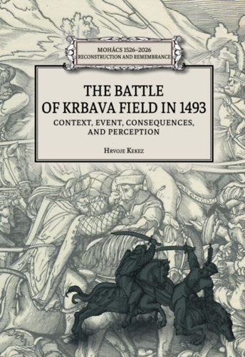 The battle of Krbava field in 1493