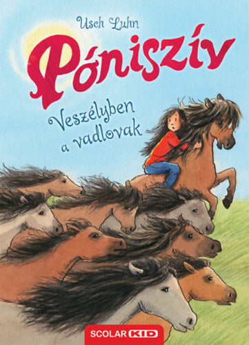 Veszélyben a vadlovak (Póniszív 19.)