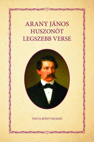 Arany János huszonöt legszebb verse