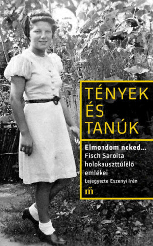 Tények és tanúk