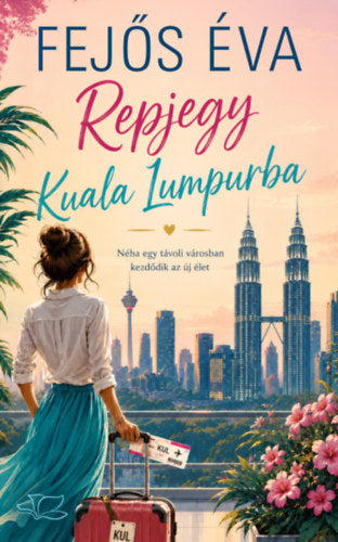 Repjegy Kuala Lumpurba (Különleges kiadás)