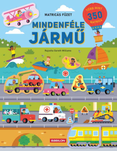 Mindenféle jármű - Matricás füzet
