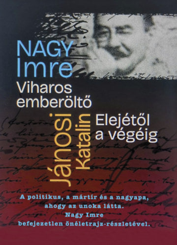 Viharos Emberöltő Elejétől a végéig