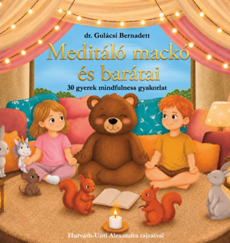 Meditáló mackó és barátai