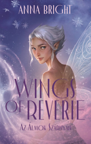 Wings of Reverie - Az álmok szárnyán (Különleges kiadás)