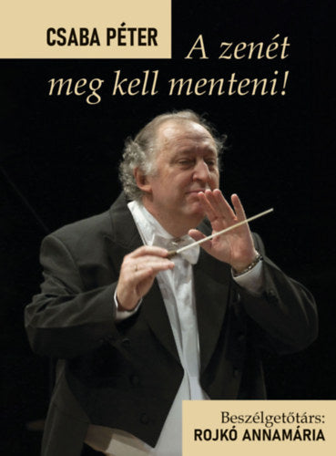 A zenét meg kell menteni!