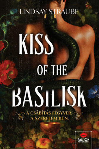 Kiss of the Basilisk (Különleges kiadás)