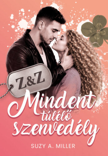 Z&Z - Mindent túlélő szenvedély