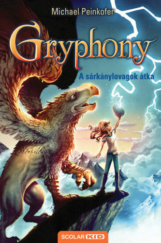 A sárkánylovagok átka - Gryphony 4. (2. kiadás)