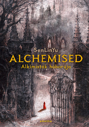 Alchemised - Alkimisták háborúja