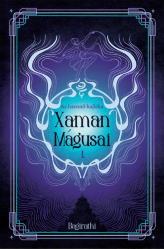 Xaman mágusai I.