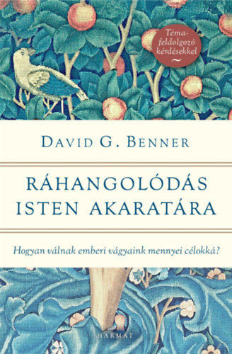 Ráhangolódás Isten akaratára