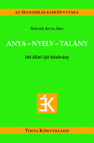 Anya-nyelv-talány