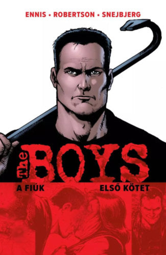 The Boys - A Fiúk 1. kötet
