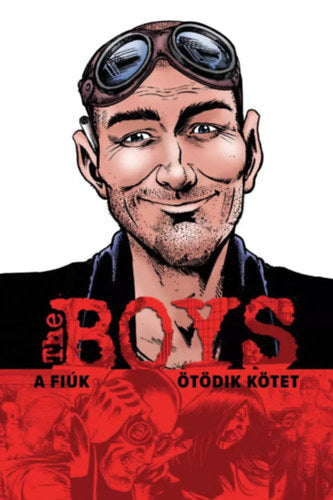 The Boys - A Fiúk 5. kötet