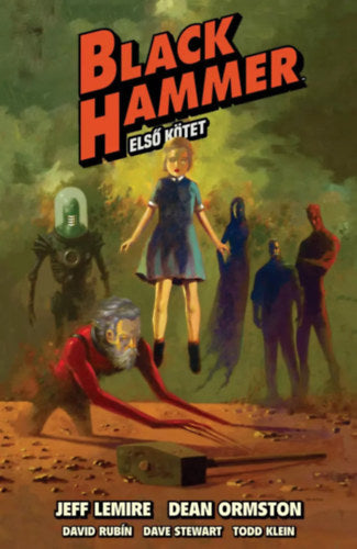 Black Hammer 1. kötet