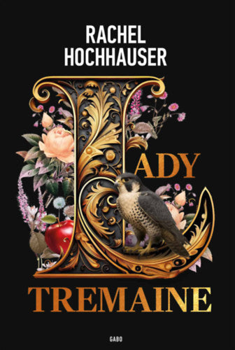 Lady Tremaine (Különleges kiadás)