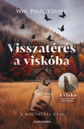 Visszatérés a viskóba (Különleges kiadás)