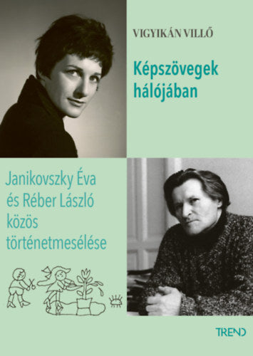 Képszövegek hálójában