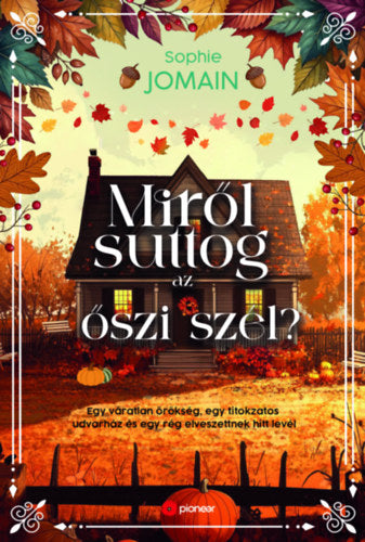 Miről suttog az őszi szél? (Különleges kiadás)