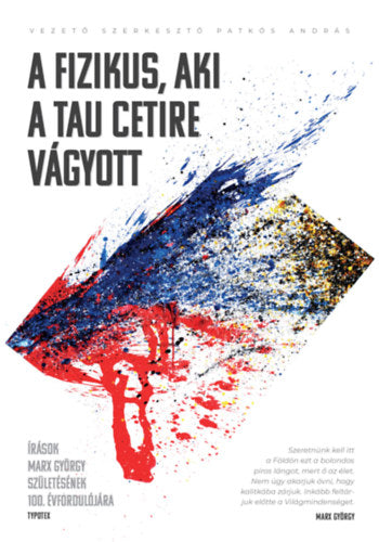 A fizikus, aki a Tau Cetire vágyott